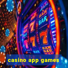 casino app games