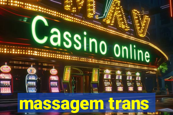 massagem trans