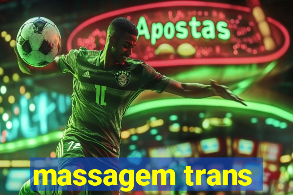 massagem trans