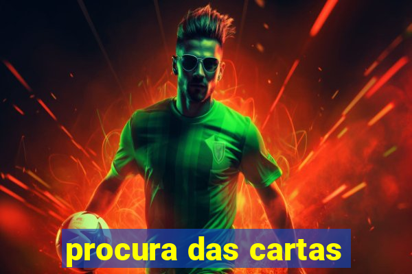 procura das cartas