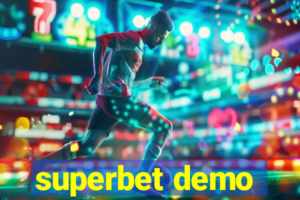 superbet demo