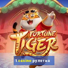 1 casino рулетка