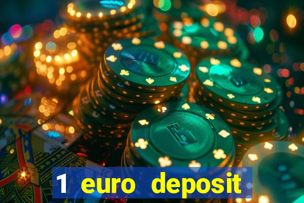 1 euro deposit casino 2020