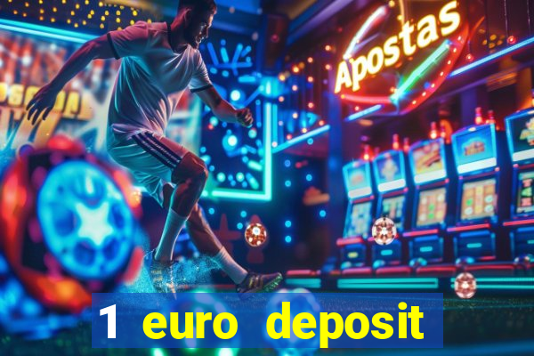 1 euro deposit casino 2020