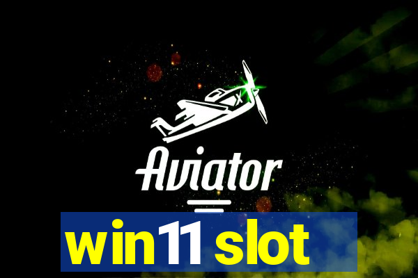 win11 slot