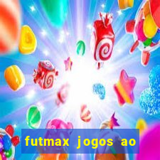 futmax jogos ao vivo hoje