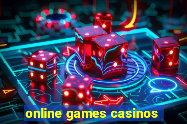 online games casinos