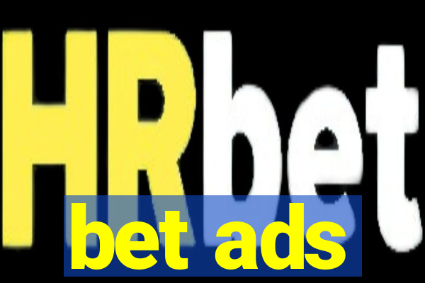 bet ads