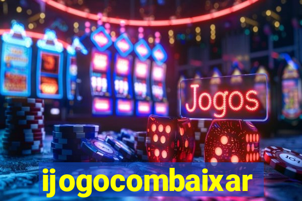 ijogocombaixar