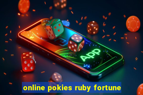 online pokies ruby fortune