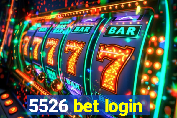 5526 bet login