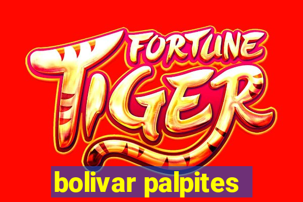 bolivar palpites