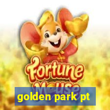 golden park pt