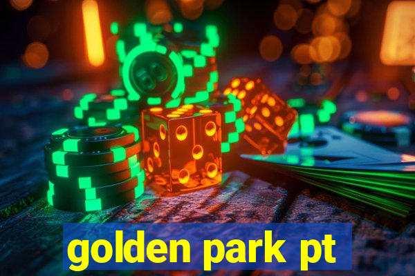 golden park pt