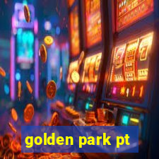 golden park pt