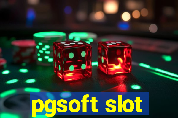 pgsoft slot