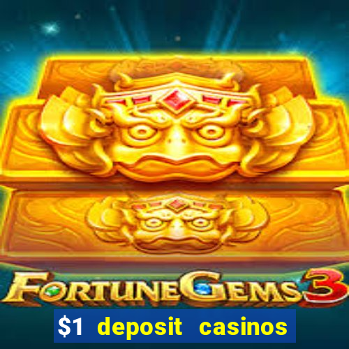 $1 deposit casinos nz players