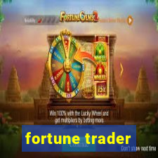 fortune trader