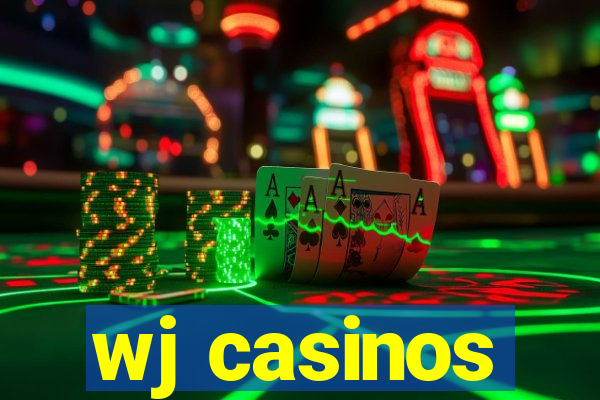 wj casinos