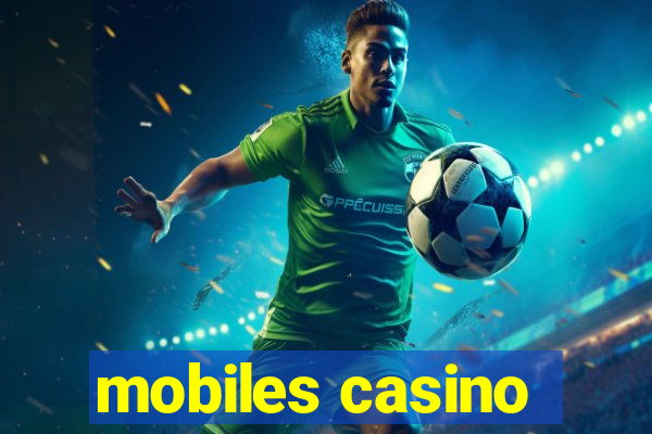 mobiles casino