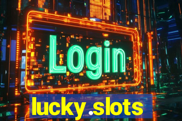 lucky.slots