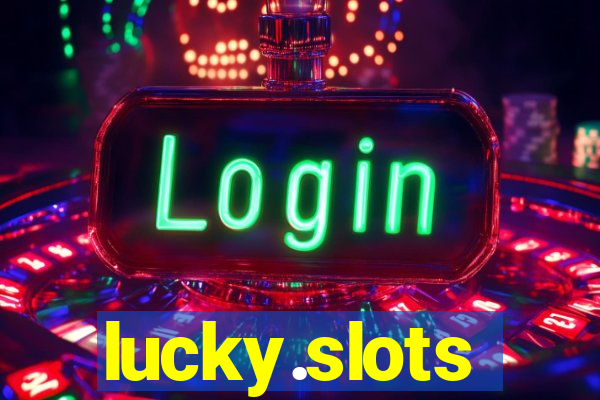 lucky.slots