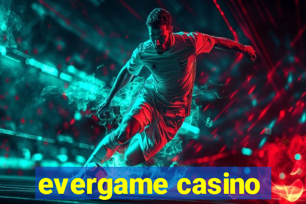 evergame casino