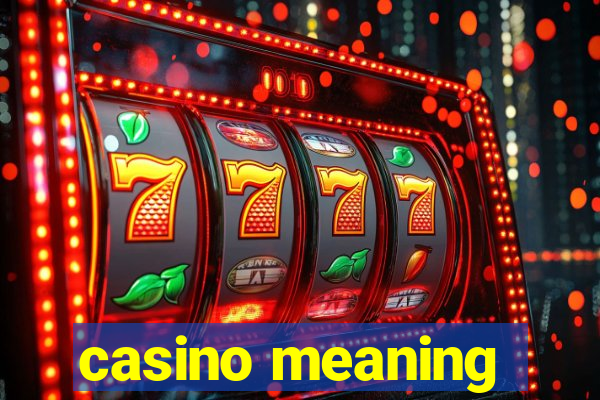 casino meaning