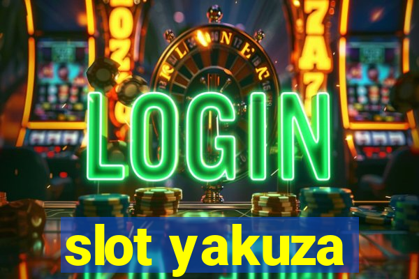 slot yakuza