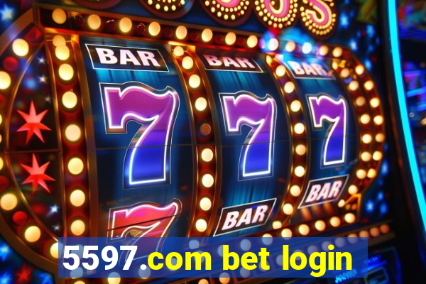 5597.com bet login