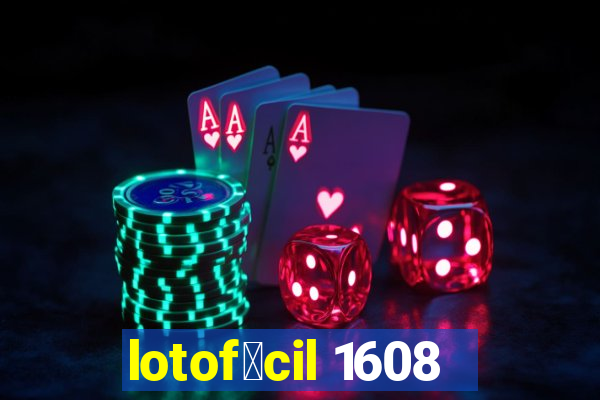 lotof谩cil 1608