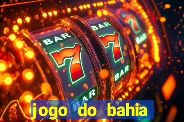 jogo do bahia resultado de hoje