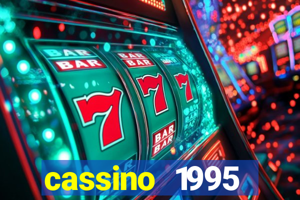 cassino 1995 dublado online