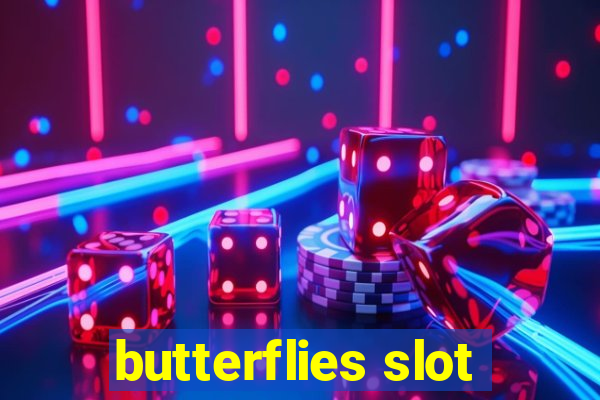 butterflies slot