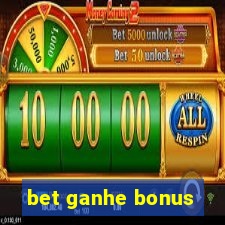 bet ganhe bonus