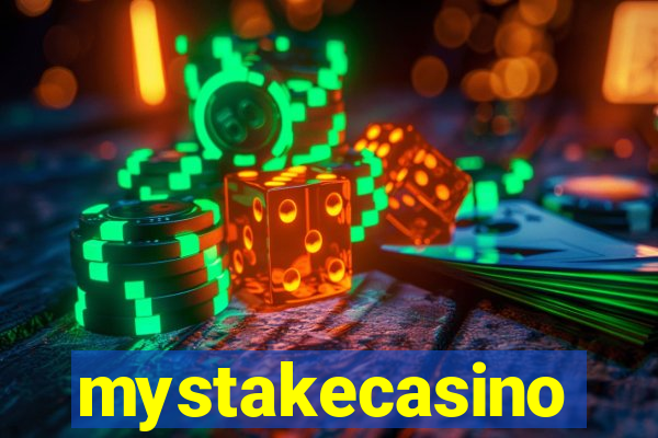 mystakecasino