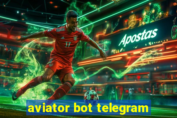 aviator bot telegram