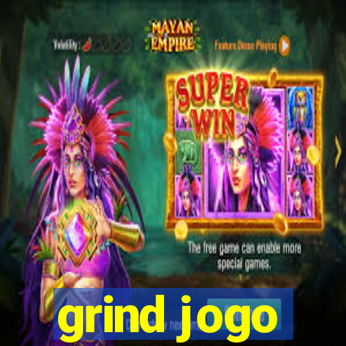 grind jogo