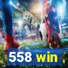 558 win