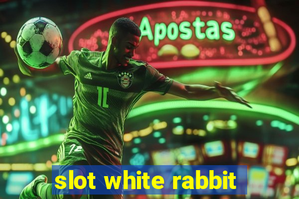 slot white rabbit