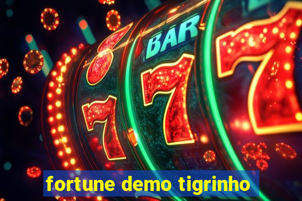 fortune demo tigrinho