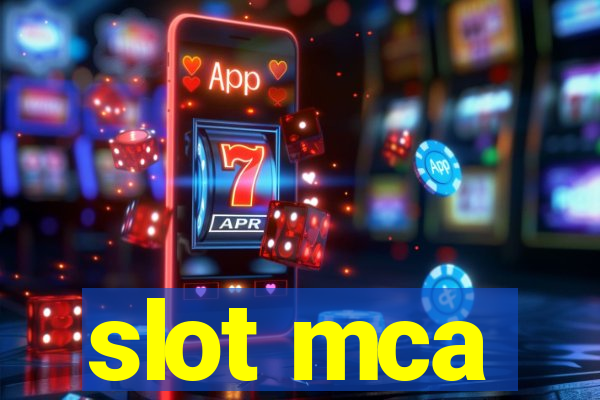 slot mca