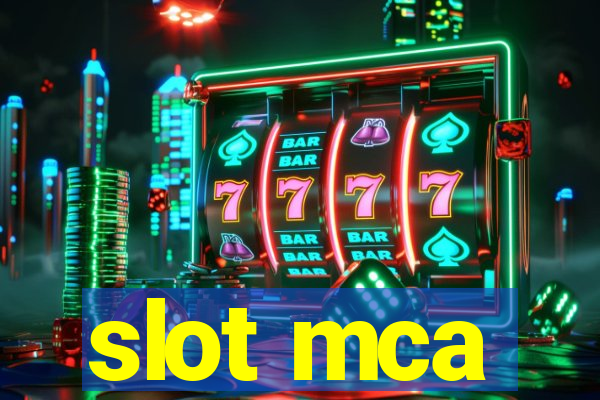 slot mca