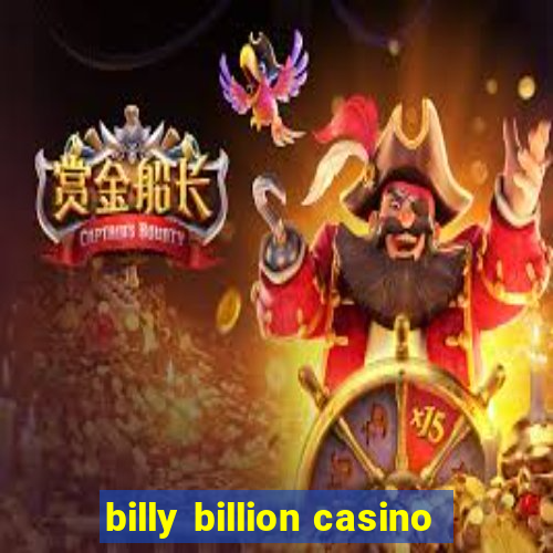 billy billion casino