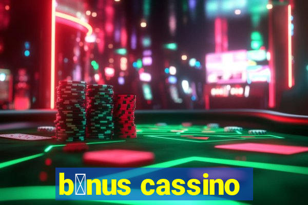 b么nus cassino