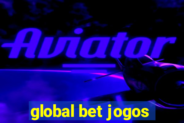 global bet jogos