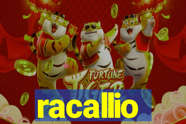 racallio