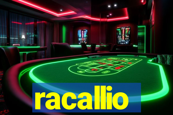 racallio