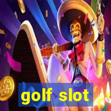 golf slot