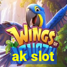 ak slot